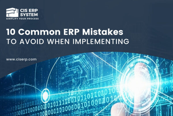Common ERP Mistakes