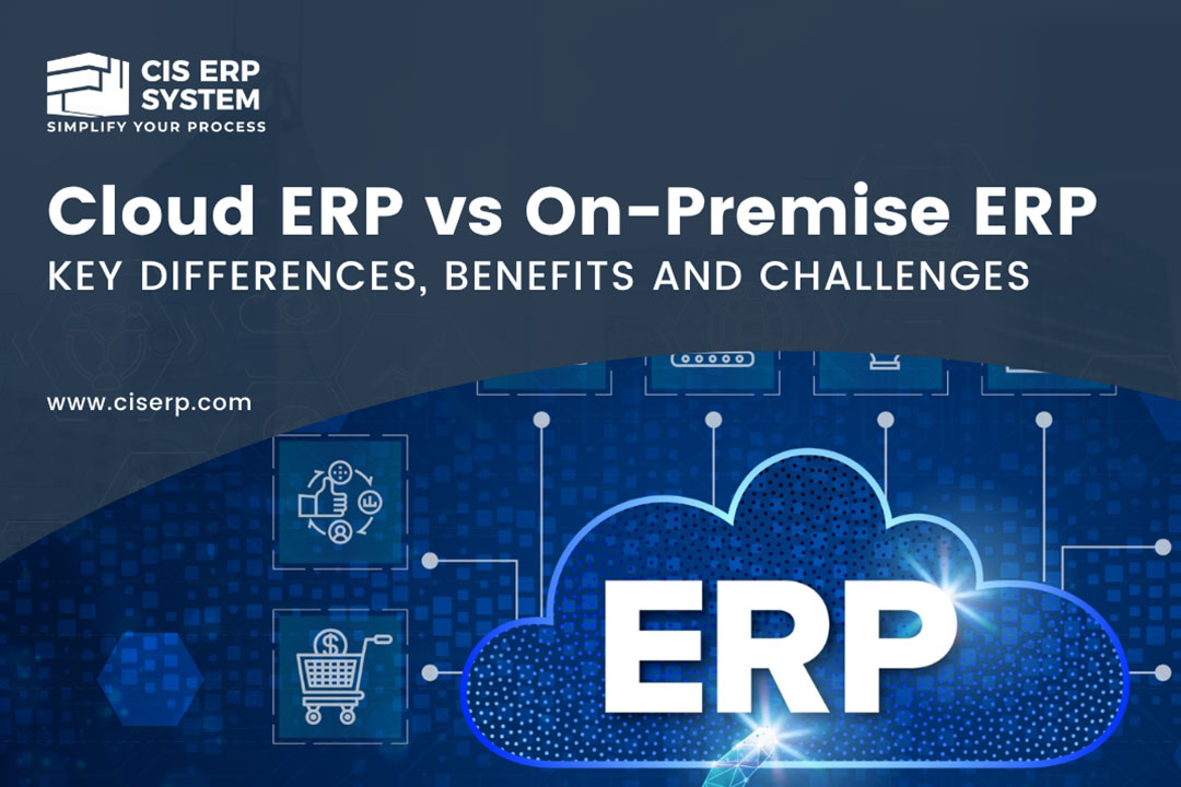 Cloud ERP vs On-Premise ERP