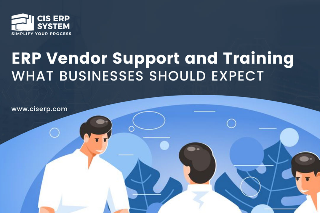 ERP Vendor Support and Training